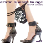 Erotic Sunset Lounge Vol.1 - Secret Affairs专辑