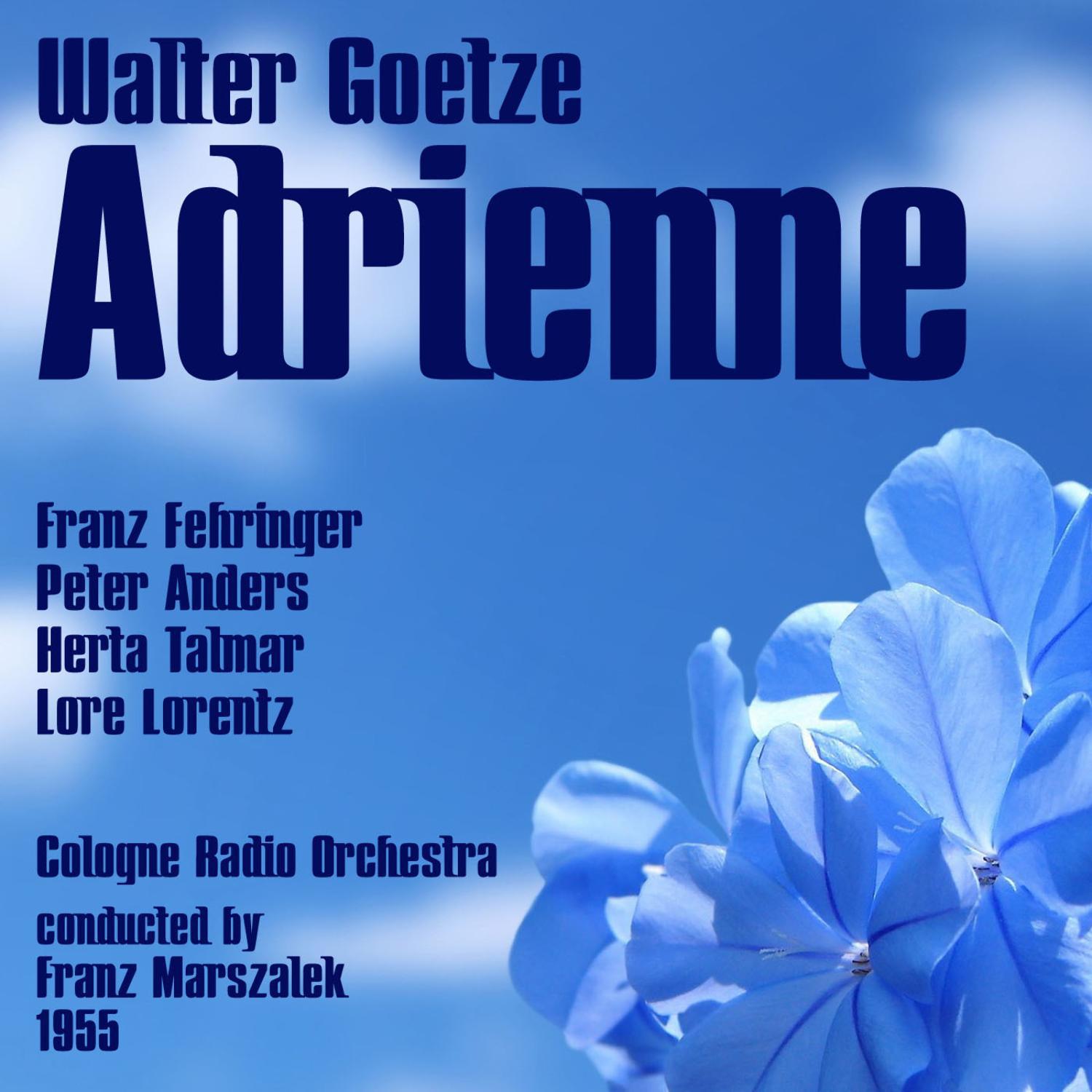 Franz Fehringer - Adrienne: Act I, Dialog 2