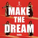 Make the Dream