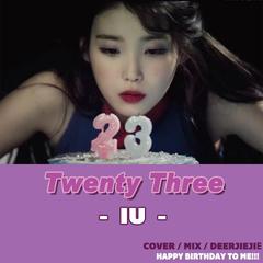 二十三 ( Twenty three) - IU 李知恩