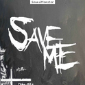 ◤SdM◢ 〓 Save me专辑