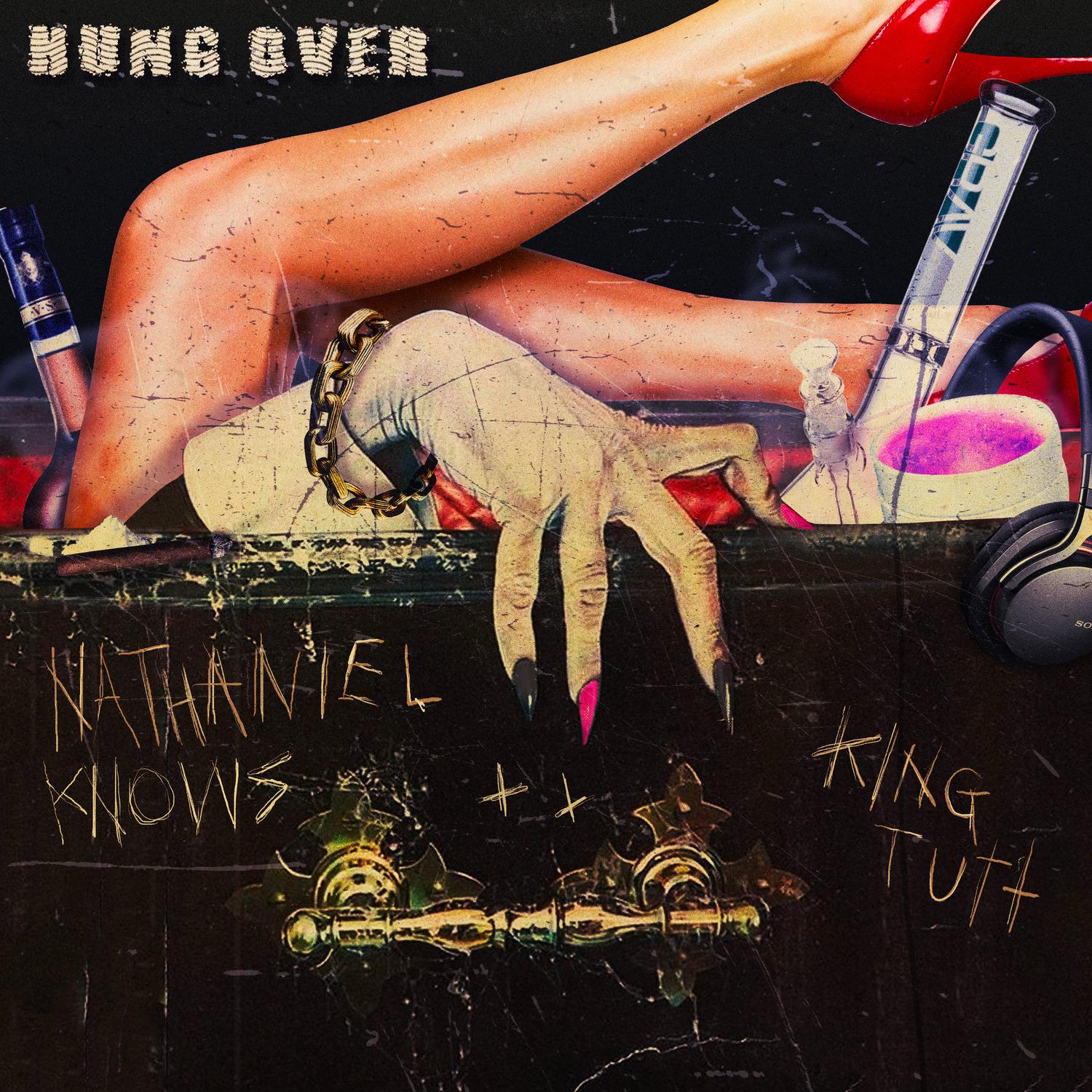 Nathaniel Knows - Hungover
