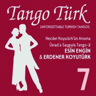 Üstad'a Saygıyla Tango 2 - Türkçe Tangolar 7专辑