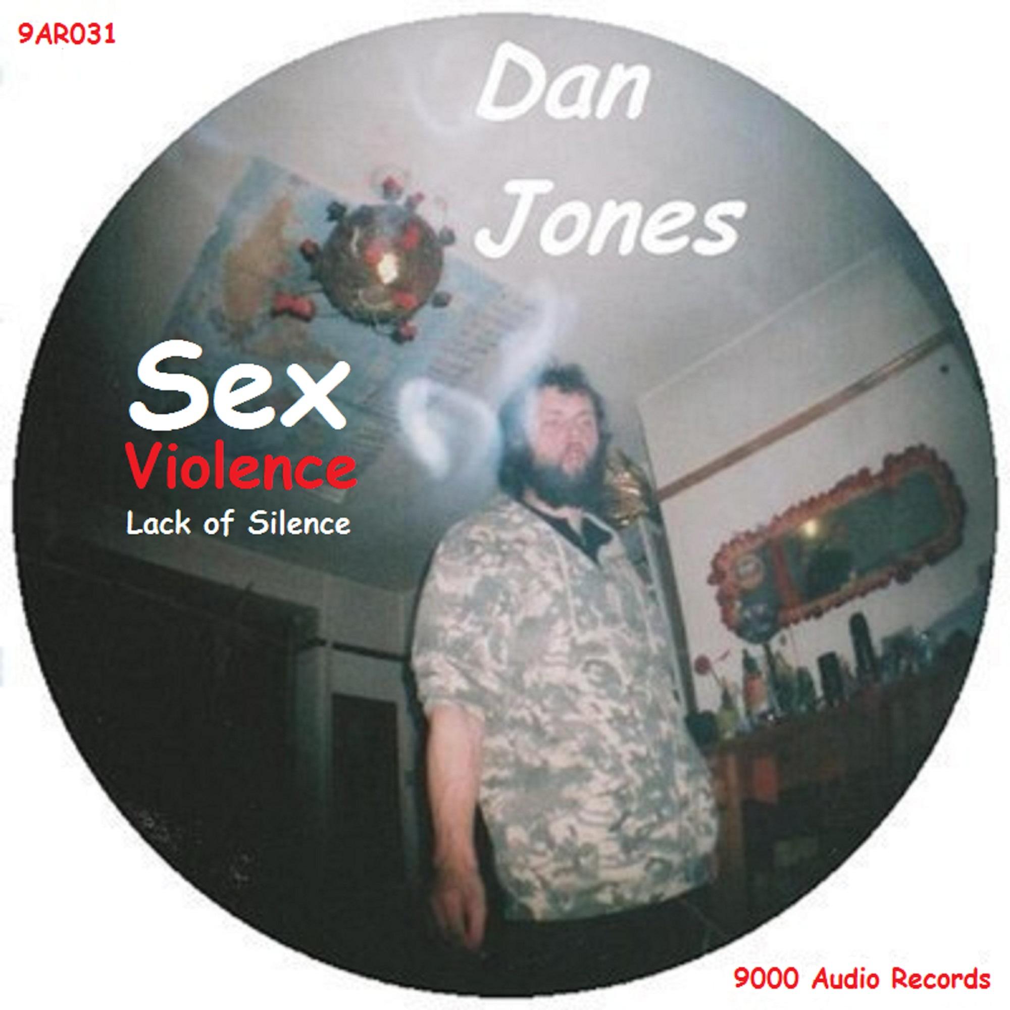 Sex, Violence, Lack of Silence