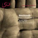 Beethoven: Piano Concerto No. 2专辑