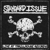 Standard Issue - Destroying Ourselves (Live at ThrillHouse Records San Francisco, 11/11/2023)