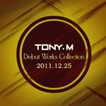 TONY.M 2011年专辑