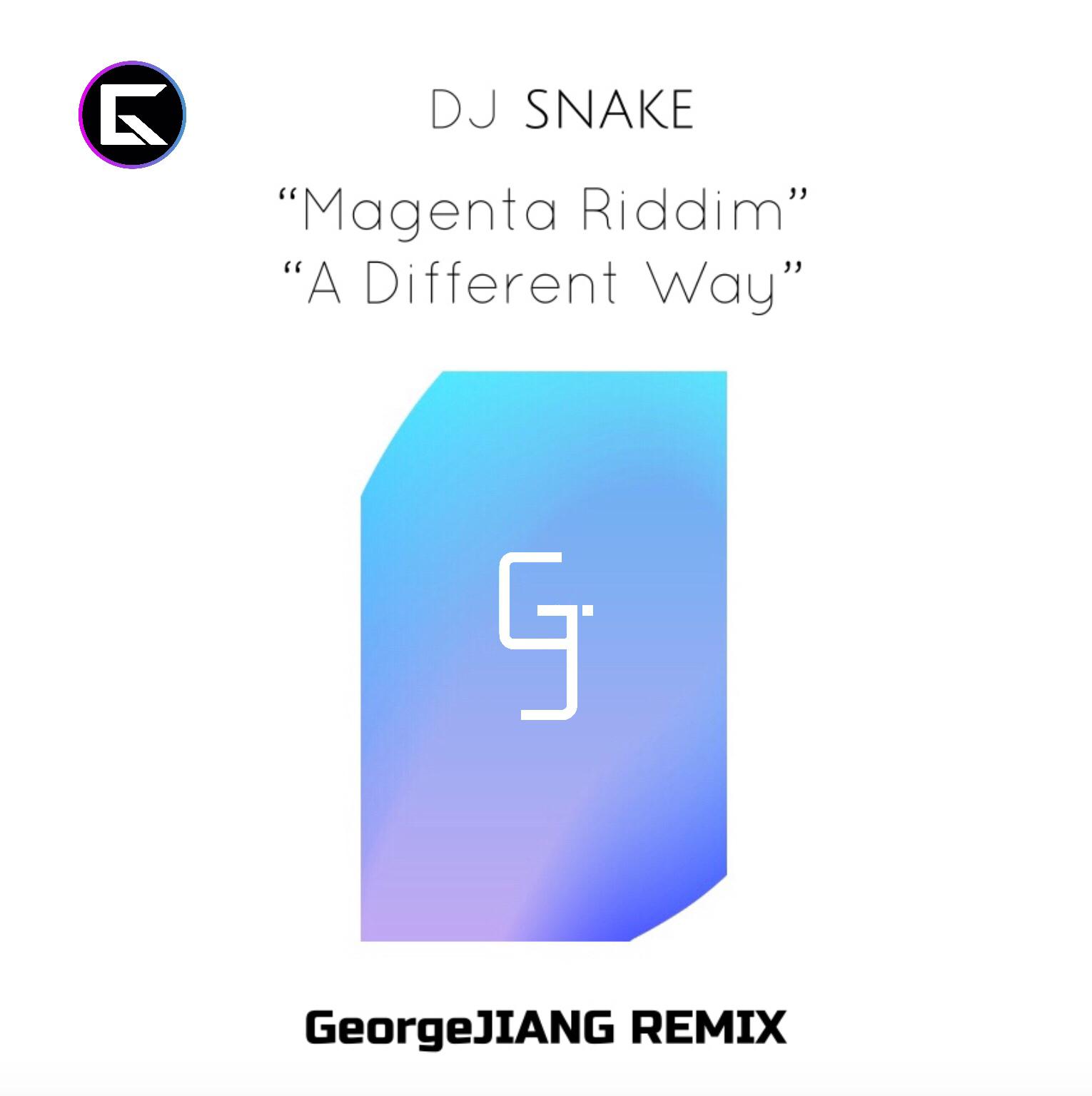 Magenta Riddim & A Different Way-GeorgeJIANG Remix专辑