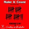 Renegade El Rey - Make It Count