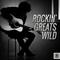 Rockin' Greats Wild专辑