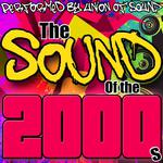 The Sound of the 2000s专辑