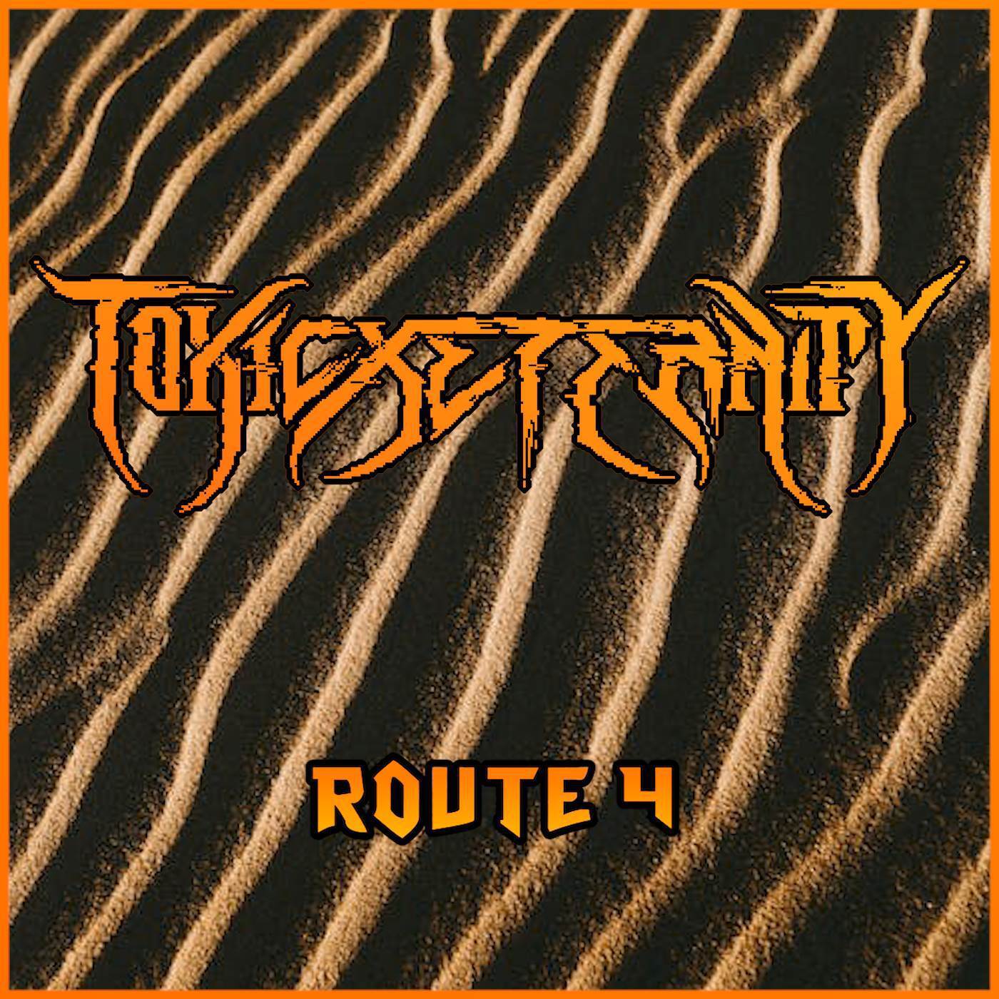 ToxicxEternity - Route 4 (From 