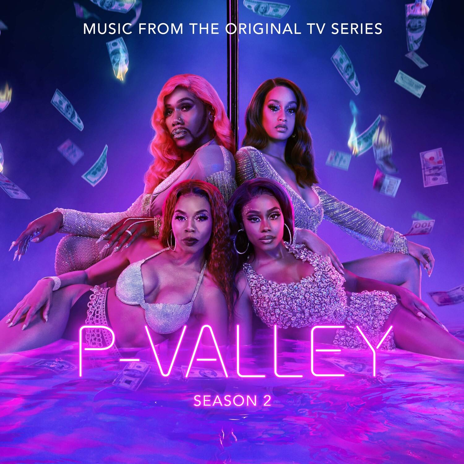 P-Valley: Season 2, Episode 1 (Music From the Original TV Series)