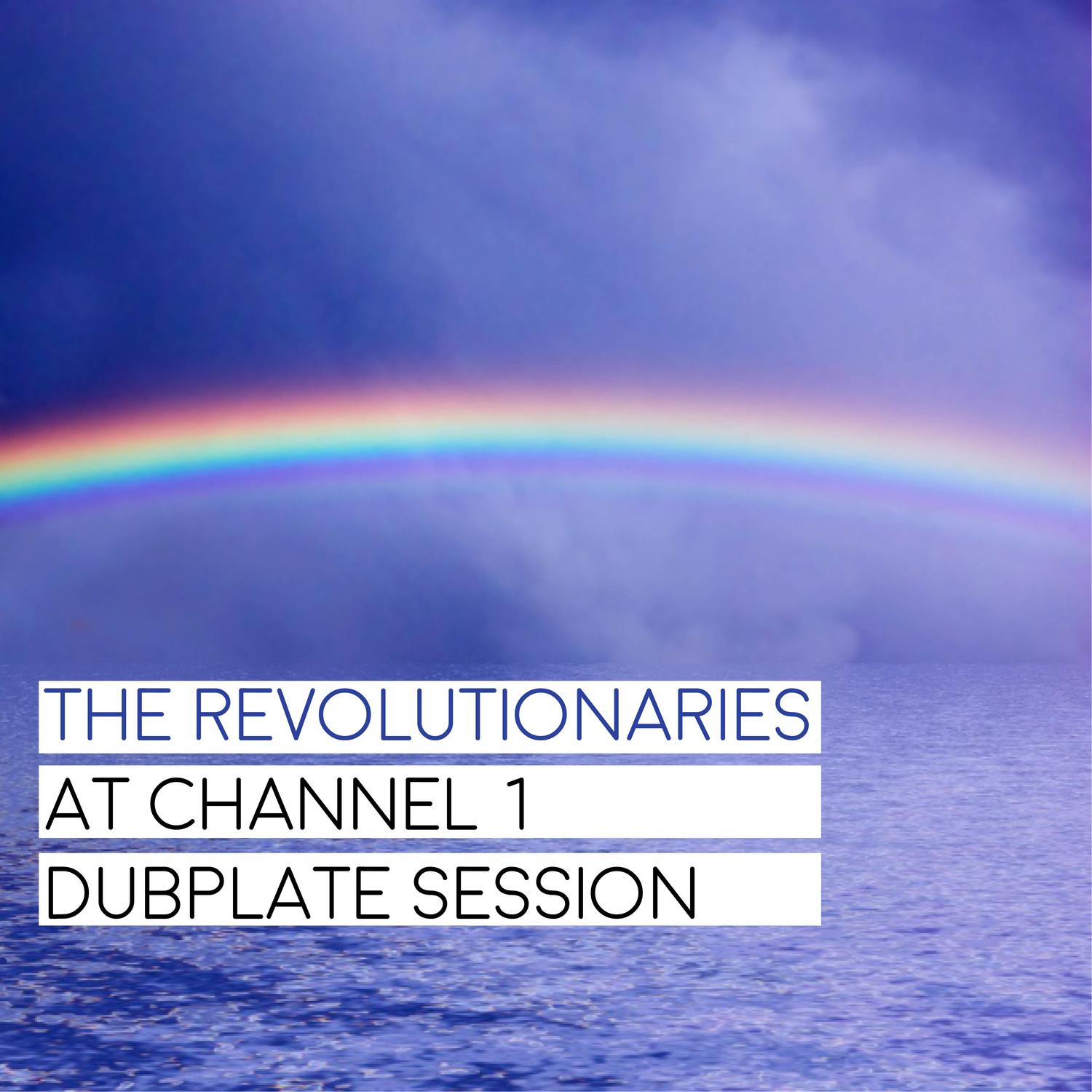 The Revolutionaries at Channel 1 Dub Plate Session