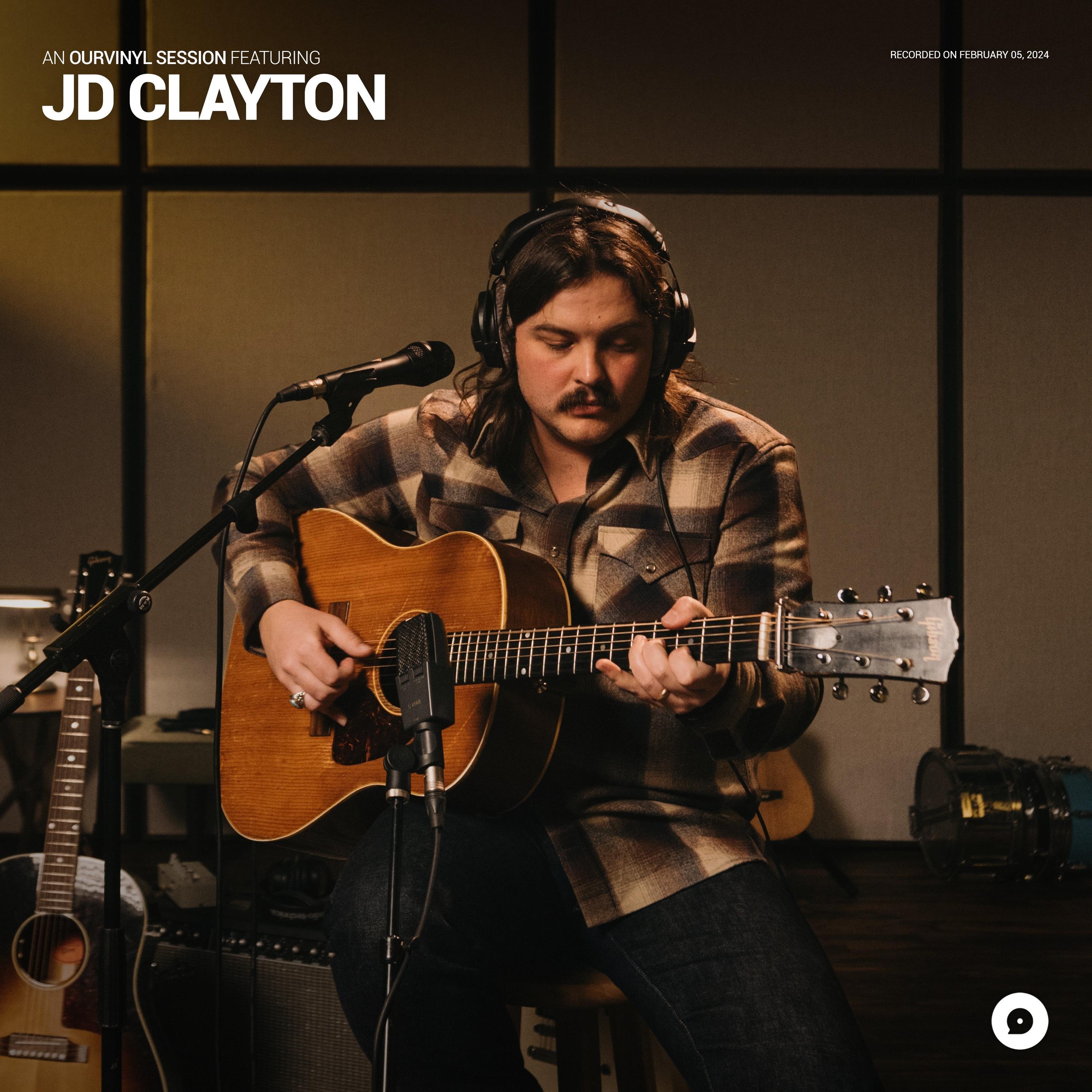 JD Clayton - High Hopes and Low Expectations (OurVinyl Sessions)