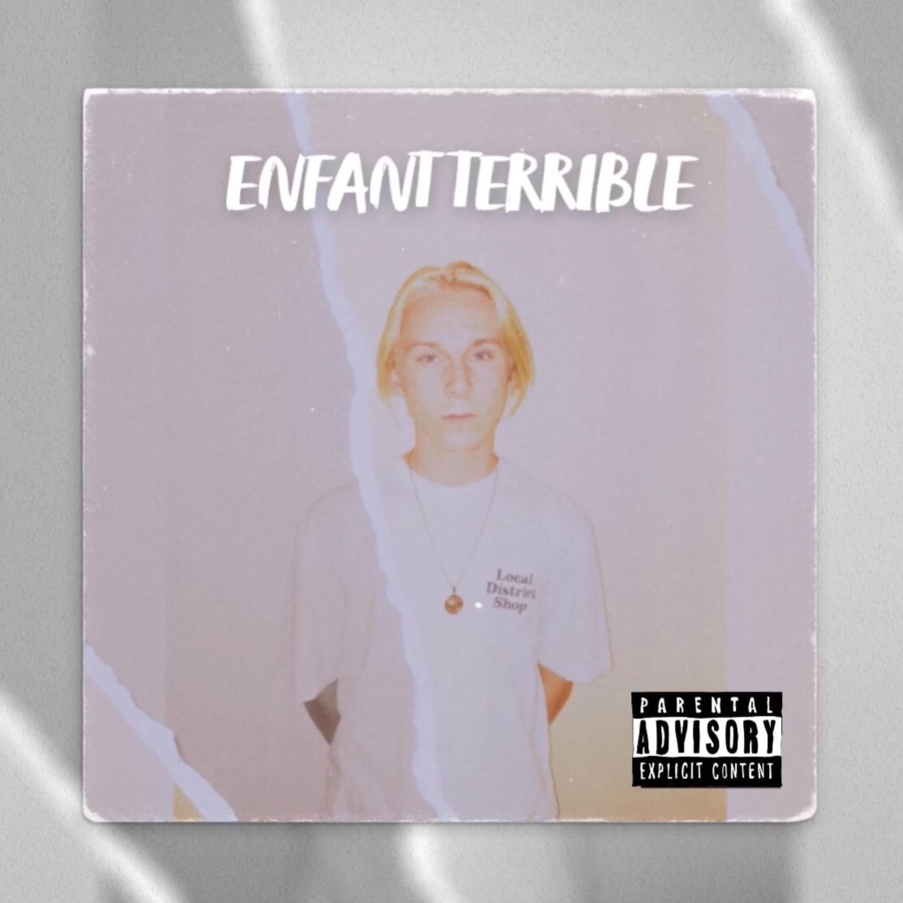 ENFANT TERRIBLE