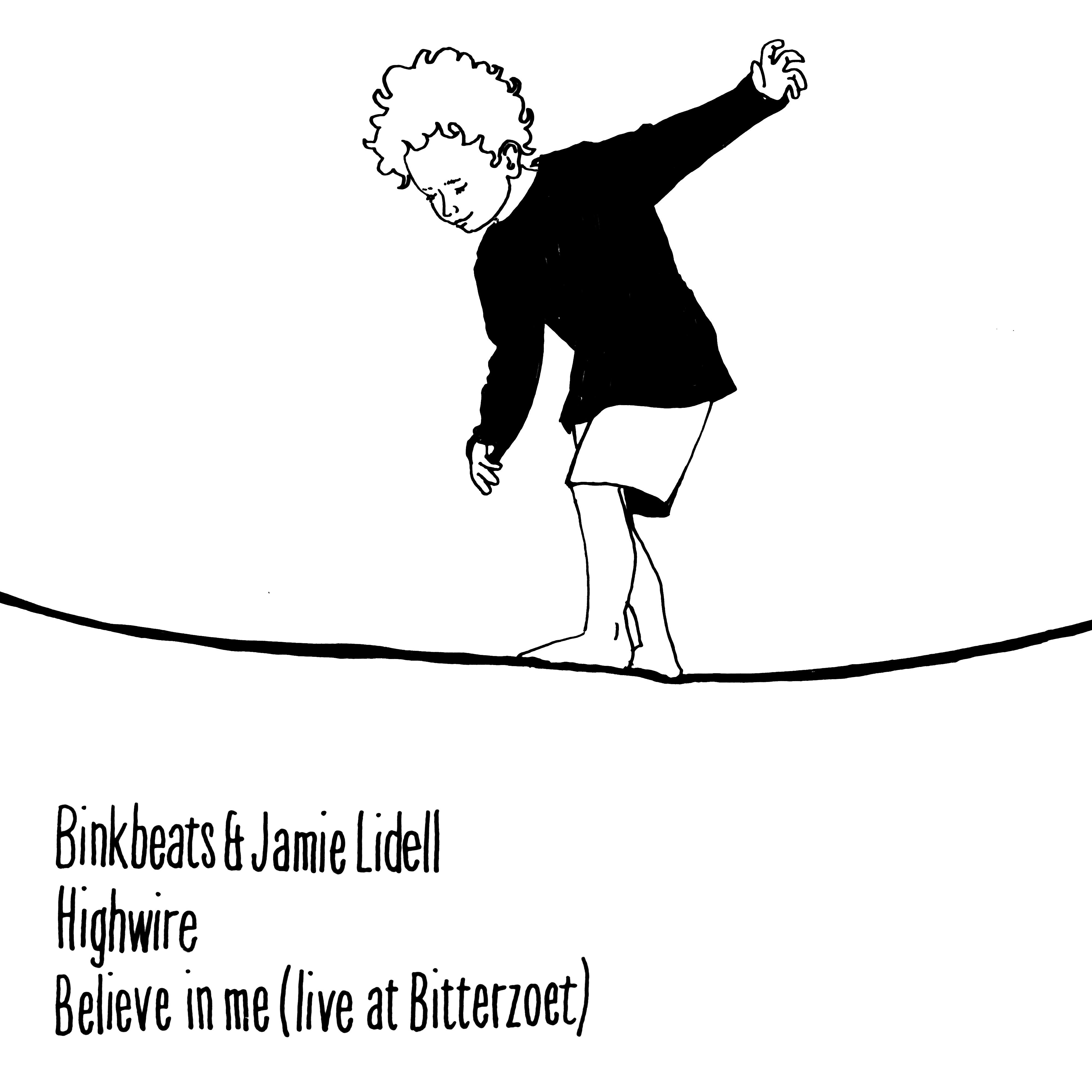 Highwire // Believe in Me