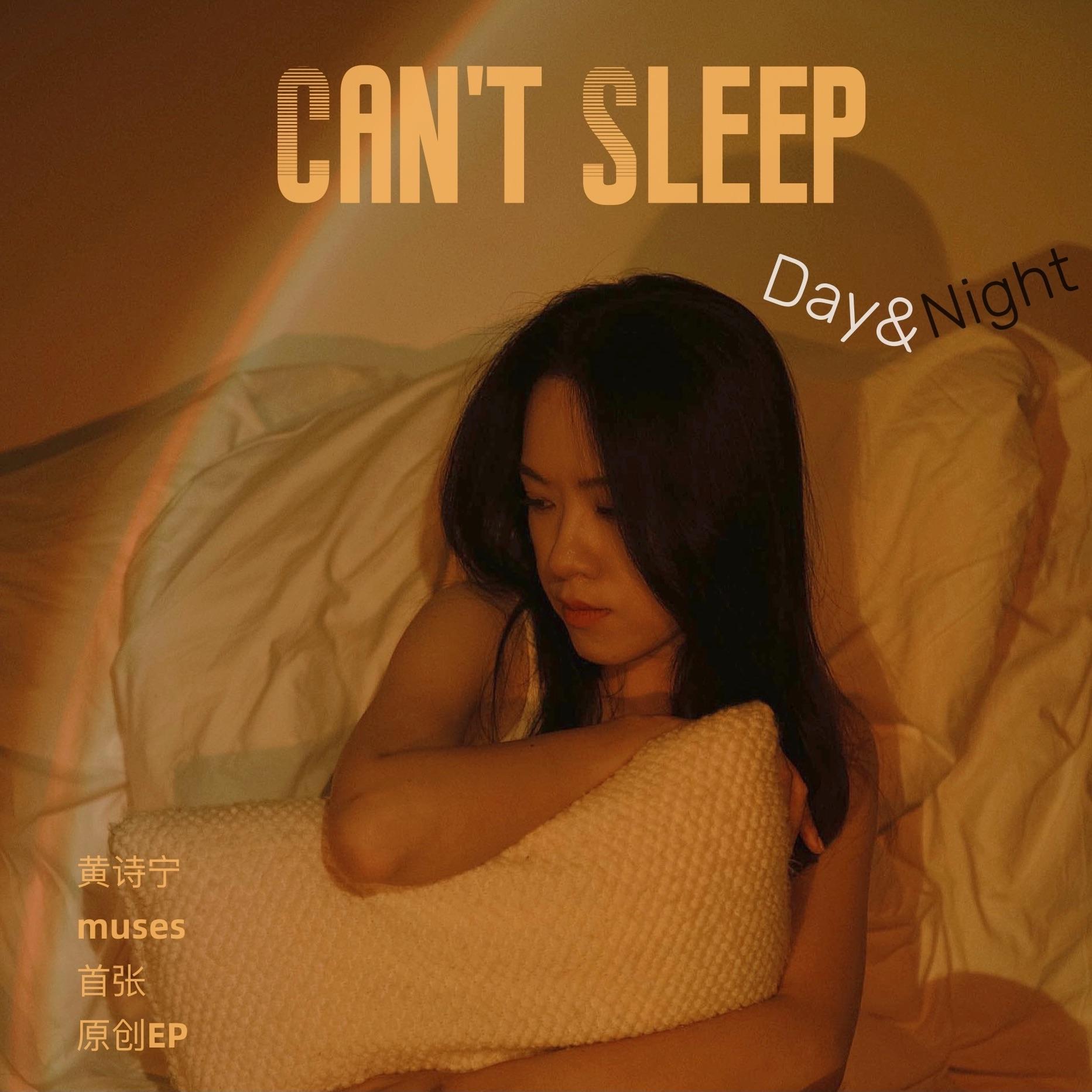 Can't Sleep Day&Night