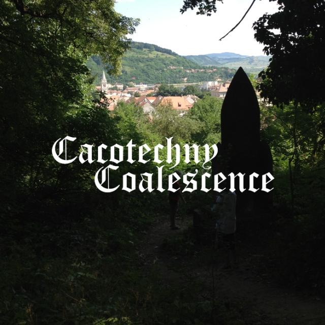 Cacotechny Coalescence