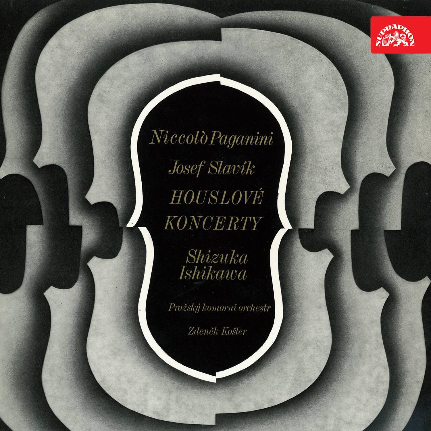 Paganini & Slavík: Violin Concertos