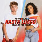 Hasta Luego (Billy Da Kid Remix)专辑