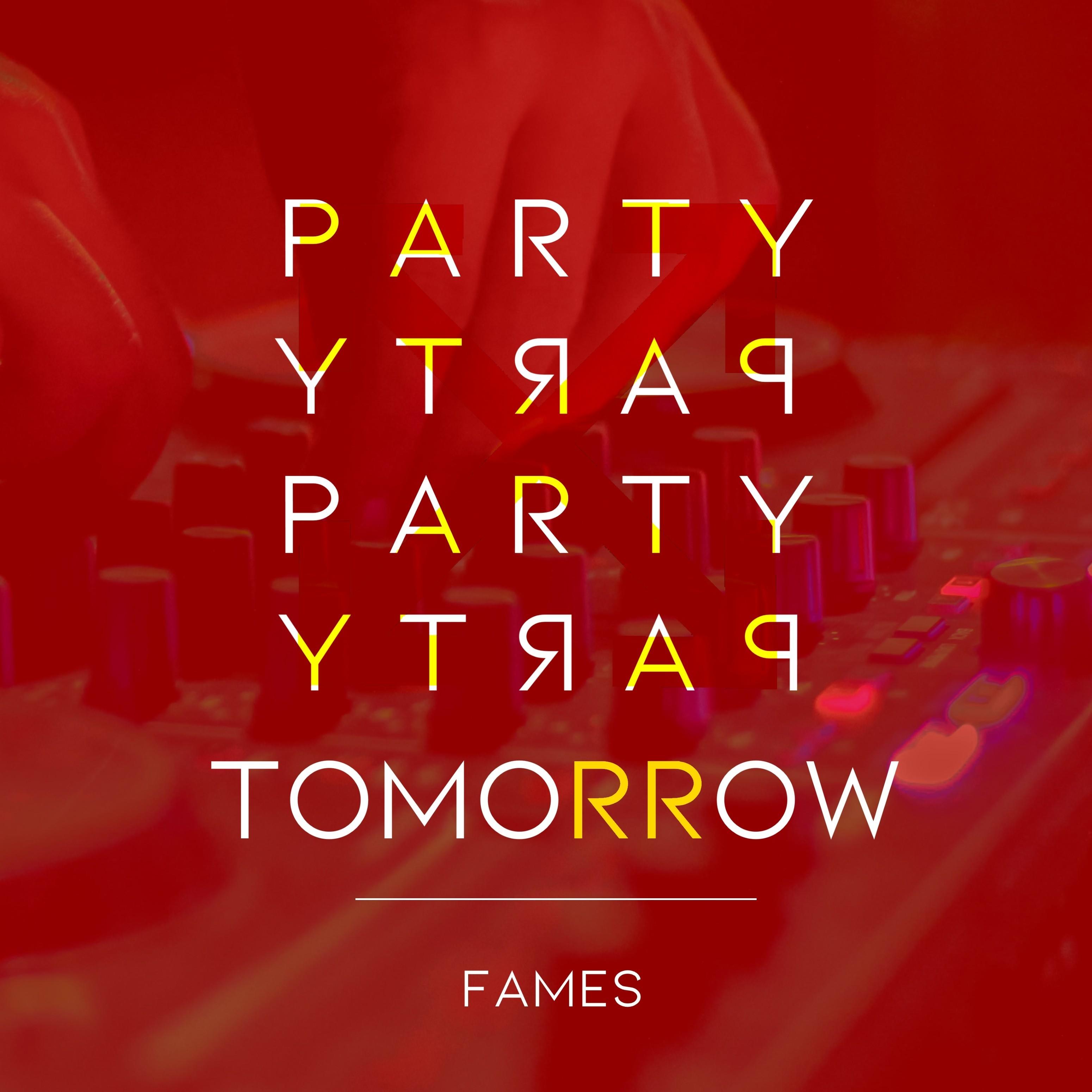 Party Tomorrow