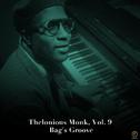 Thelonious Monk, Vol. 9: Bag's Groove专辑