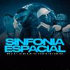 DJ Duarte - Sinfonia Espacial (feat. MC Buraga)