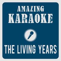Mike & The Mechanics - The Living Years (karaoke）