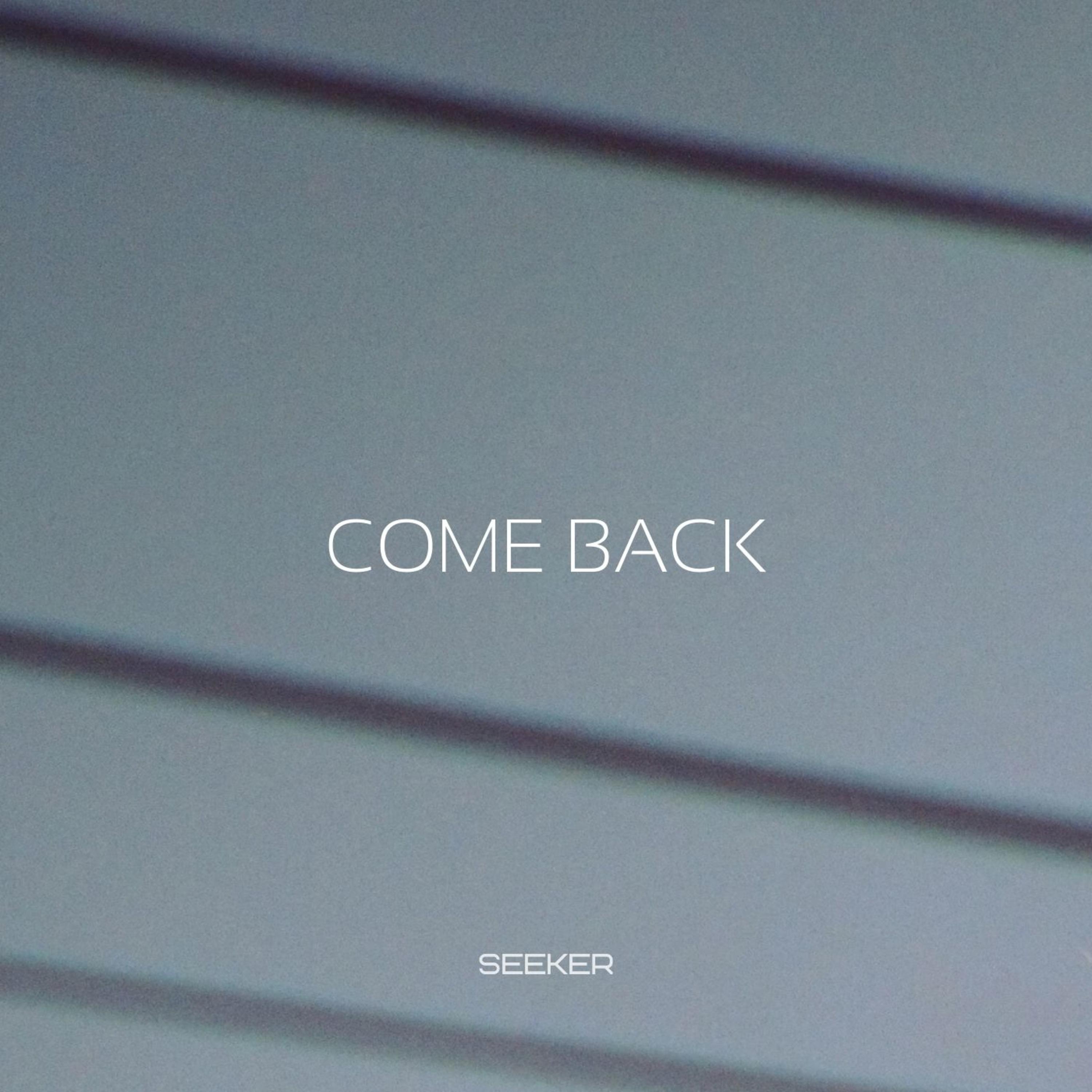 Come Back