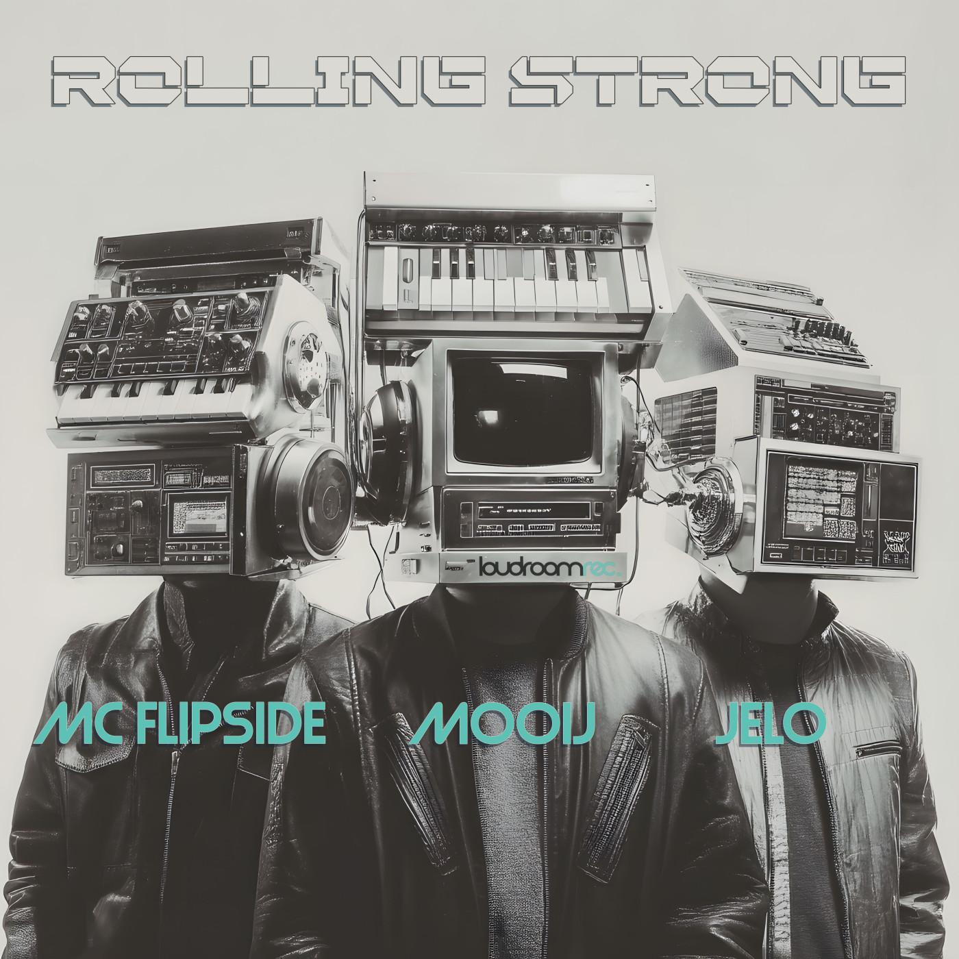 Rolling Strong