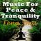 Music for Peace & Tranquility - Feng Shui专辑