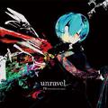 unravel -French ver.-