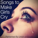 Music to Make Girls Cry专辑