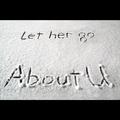 Let Her Go _AboutU 6th Single