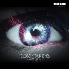 Close Your Eyes (Original Mix)