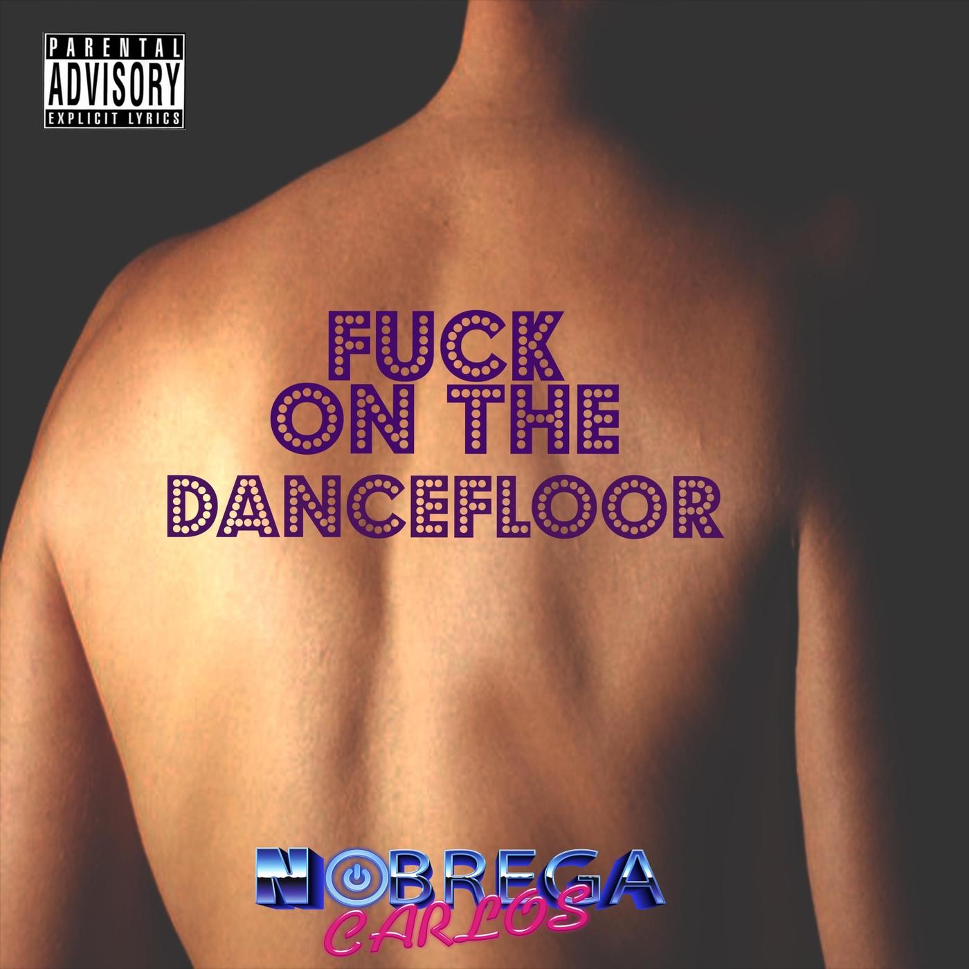 **** on the Dancefloor