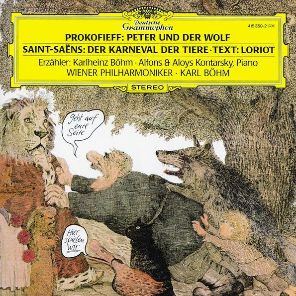 Prokofiev: Peter und der Wolf / Saint-Saëns: Der Karneval der Tiere专辑