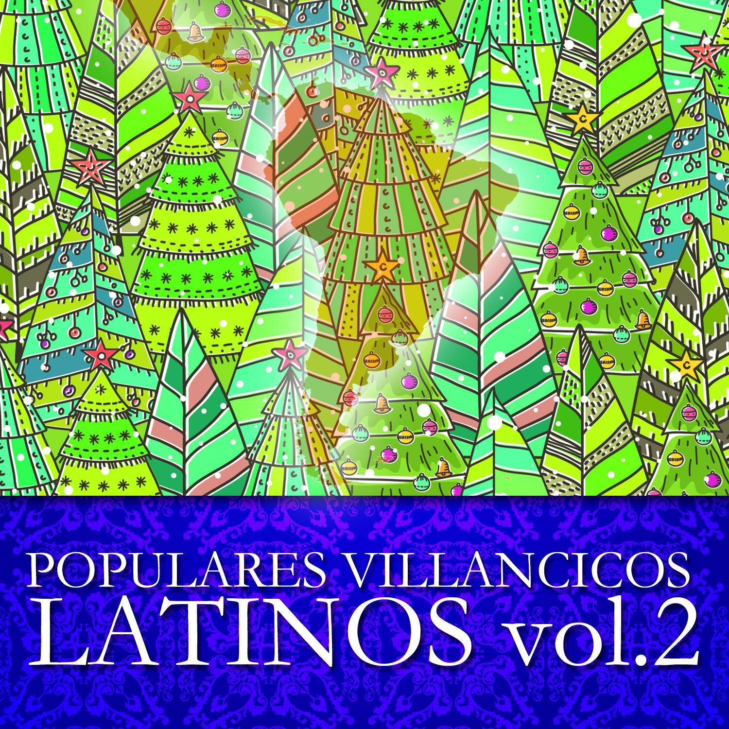 Populares Villancicos Latinos Vol. 2专辑