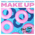 Make Up (Black Caviar Remix)专辑