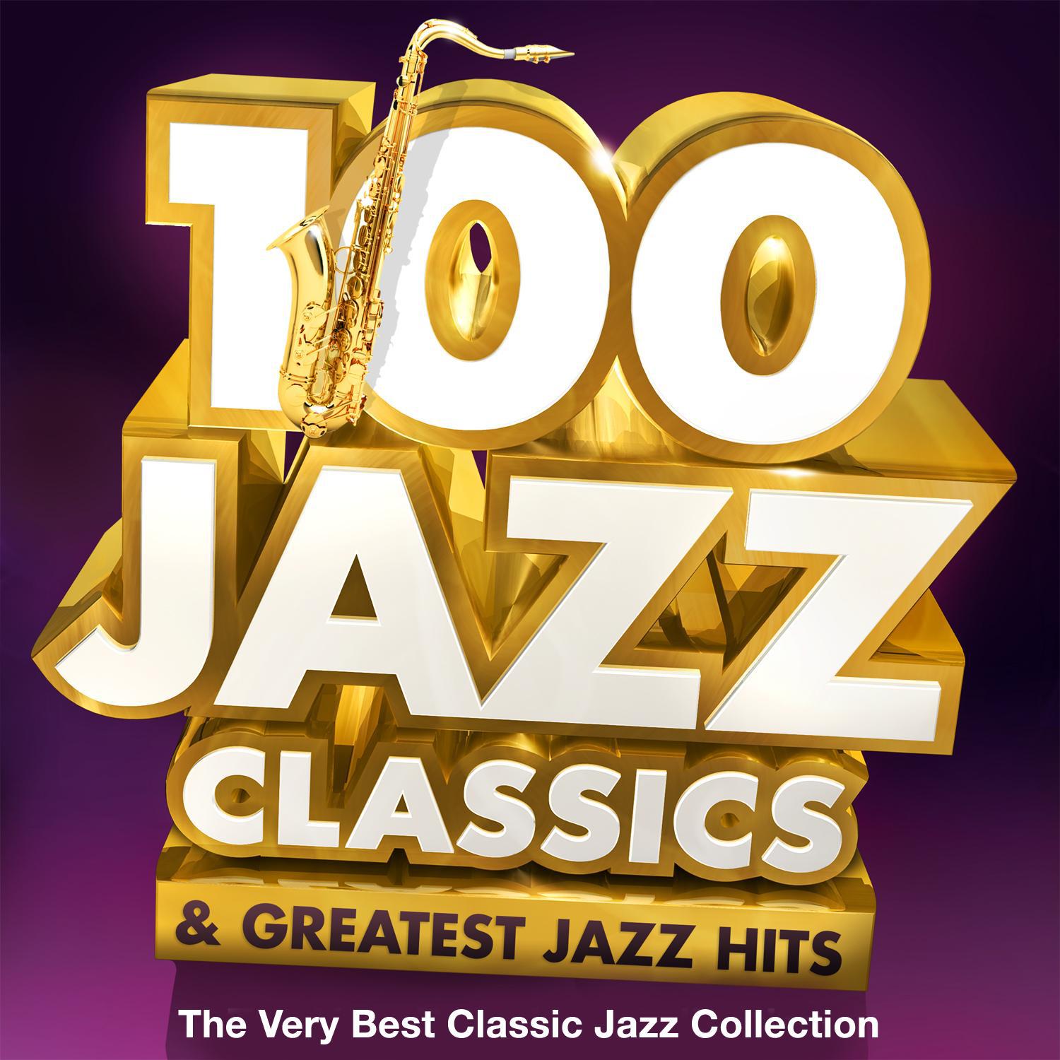 Best world's hits. Jazz Hit. Джаз 100. Classic Jazz. 100 Hits Classic.