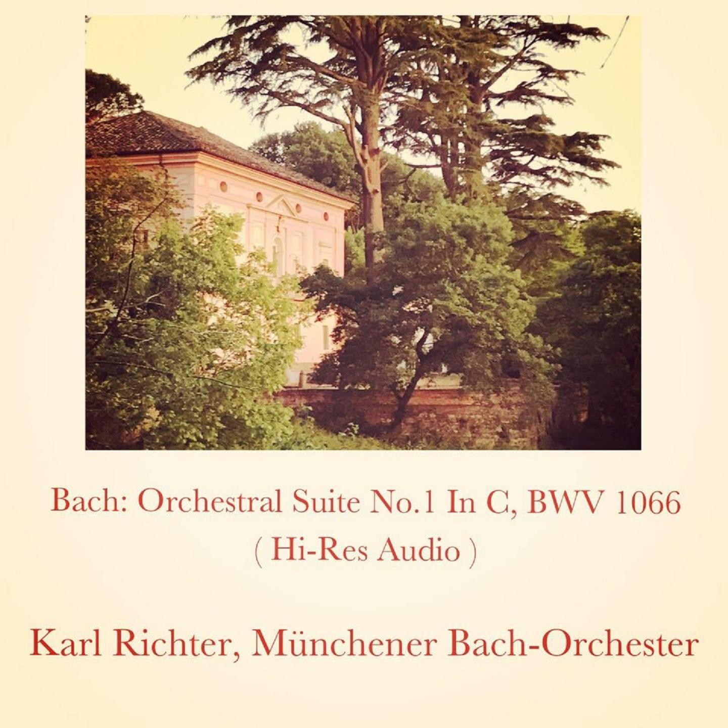 Bach: Orchestral Suite No.1 In C, BWV 1066 (Hi-Res Audio)