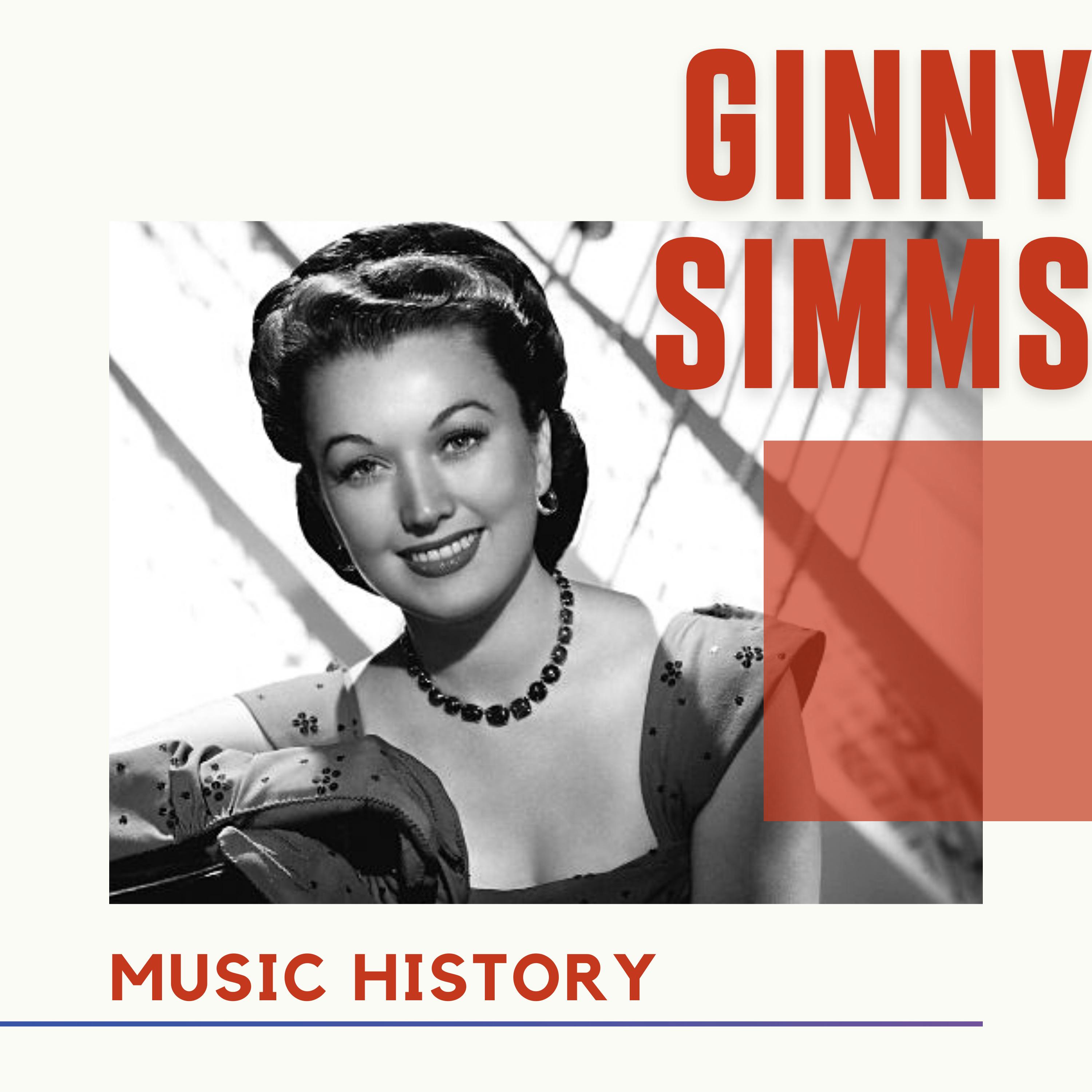 Ginny Simms - Music History