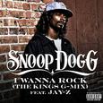 I Wanna Rock (The Kings G-Mix) (Explicit)