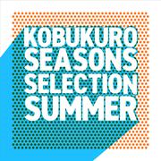 Seasons Selection ～Summer～