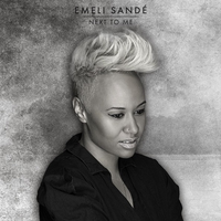 Emeli Sande - Next To Me