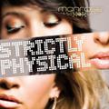 Strictly Physical [Incl. fARhOt Remix] [Online Only]