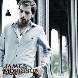 James Morrison - You Make It Real （升8半音）
