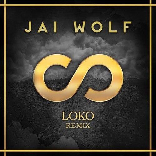 Loko (Jai Wolf Remix)专辑