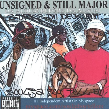 Unsigned & Still Major, Da Album Before Da Album专辑